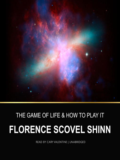 Title details for The Game of Life and How to Play It by Florence Scovel Shinn - Available